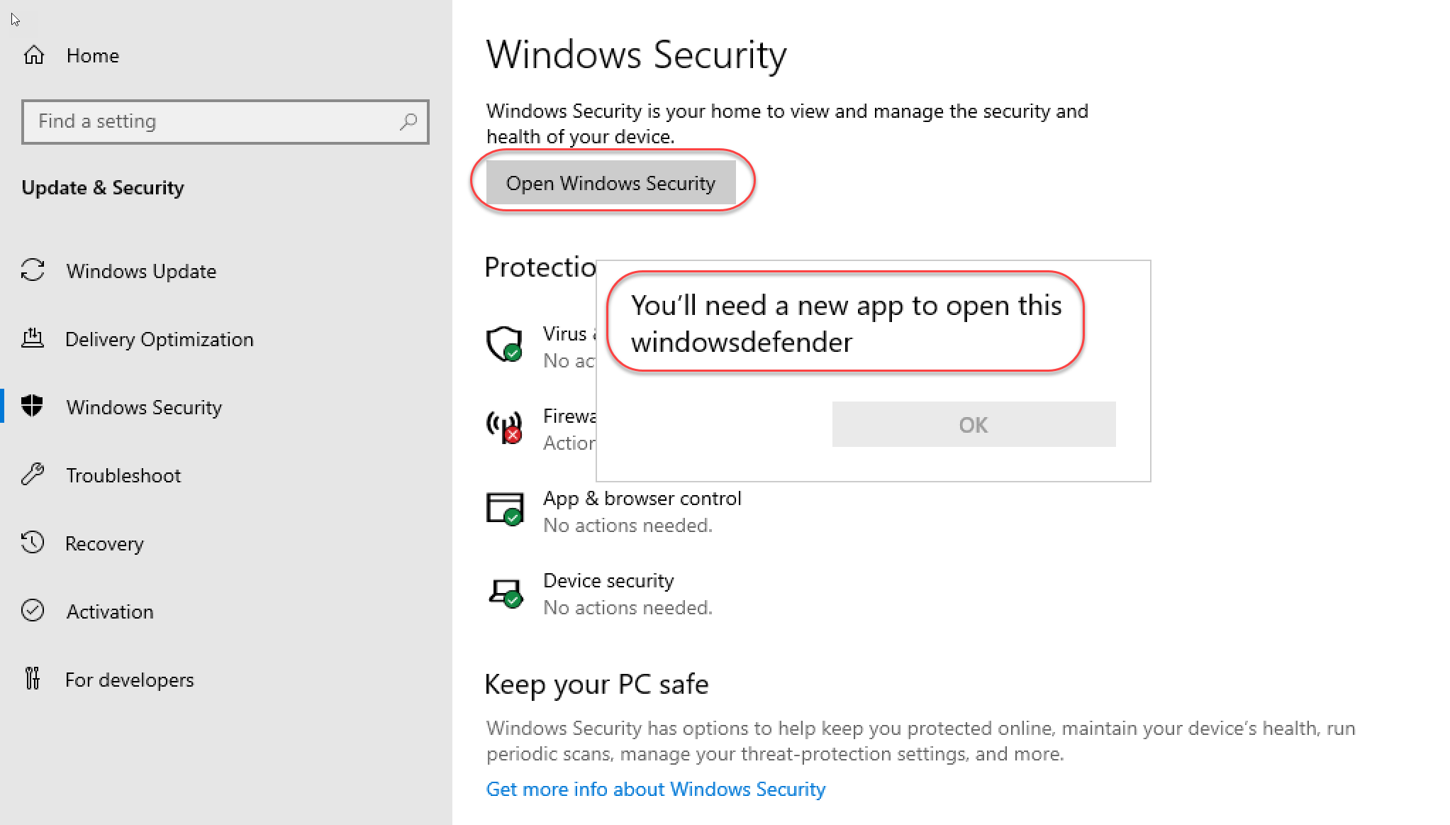 You'll need a new app to open this windowsdefender